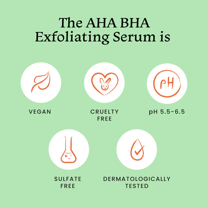 AHA BHA Exfoliating Serum is vegan, cruelty free, sulphate free & dermatologically tested